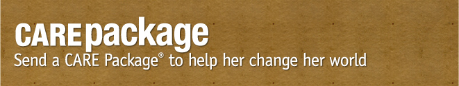 Send a CARE Package to help her change her world